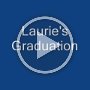 Laurie's Graduation